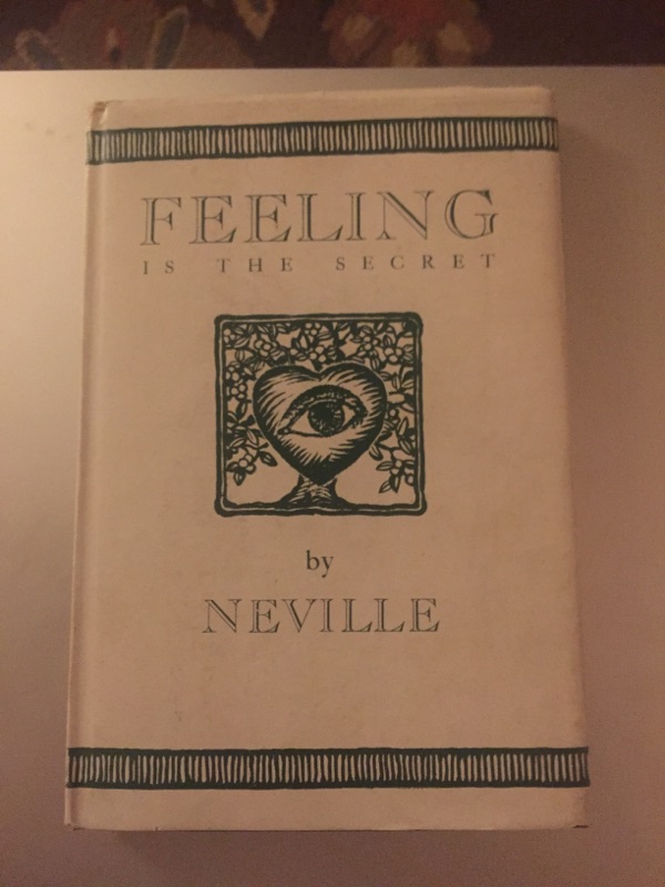 Neville Goddard - Feeling Is the Secret Hardcover